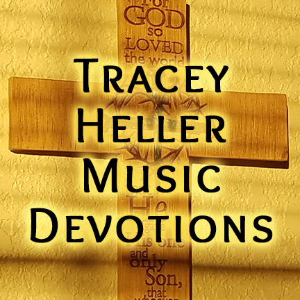 Tracey Heller Music Devotions